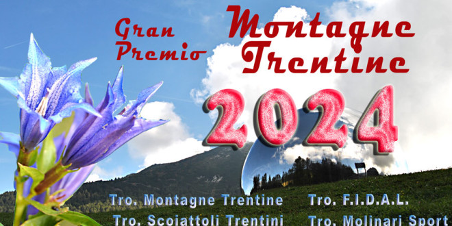 Pubblicato Calendario 2024  e Regolamento Gran Premio Montagne Trentine